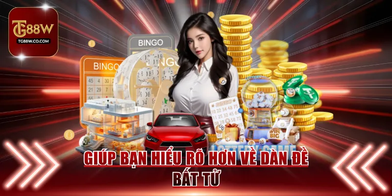 Giúp bạn hiểu rõ hơn về dàn đề bất tử