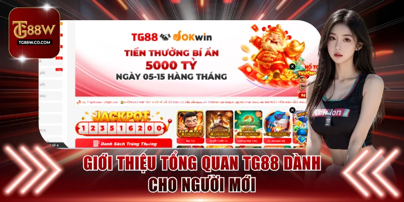 Những thông tin cơ bản về TG88 là gì