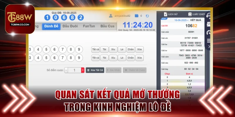 Quan sát kết quả mở thưởng trong kinh nghiệm lô đề